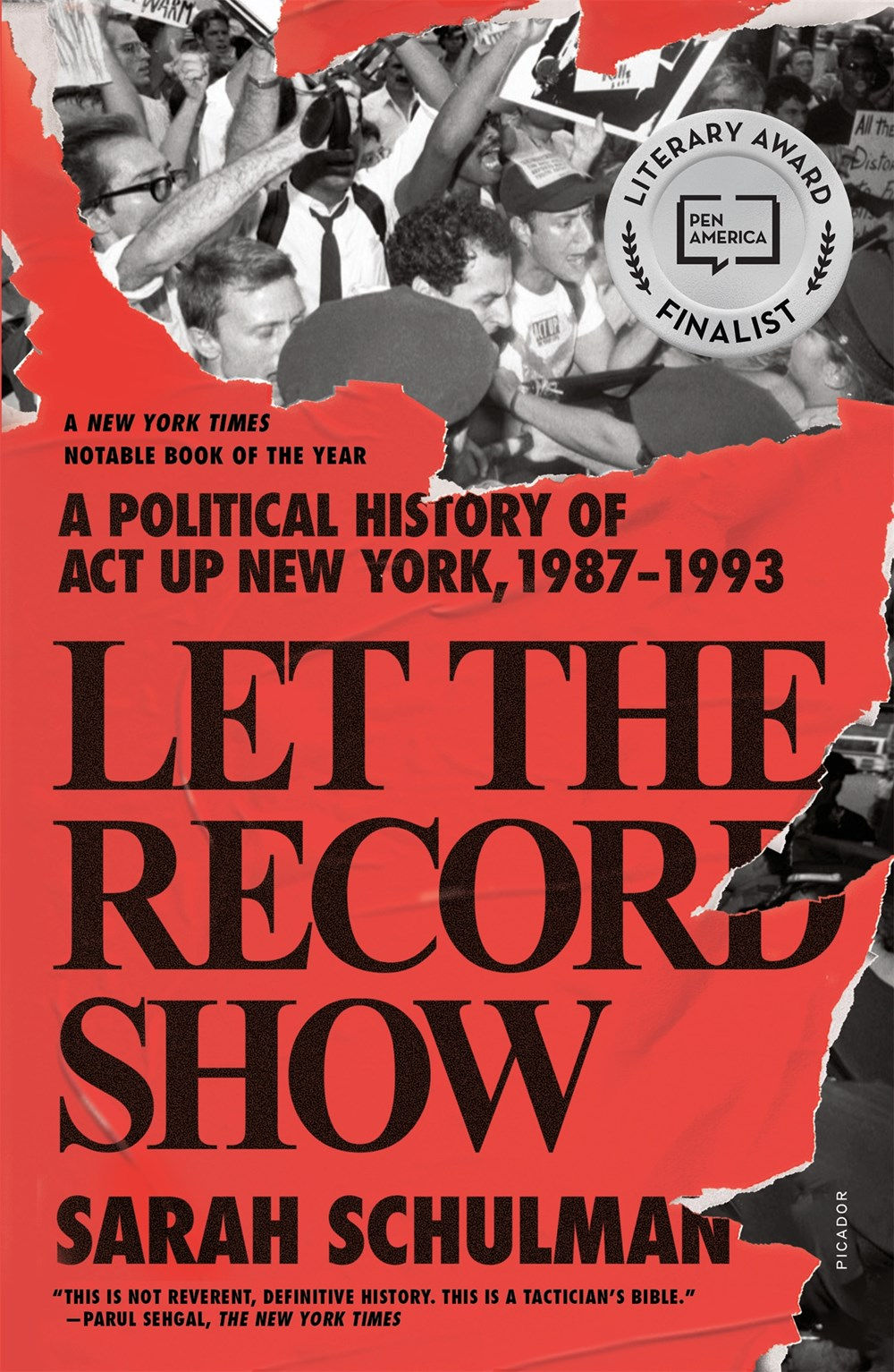 Let the Record Show (paperback) by Sarah Schulman