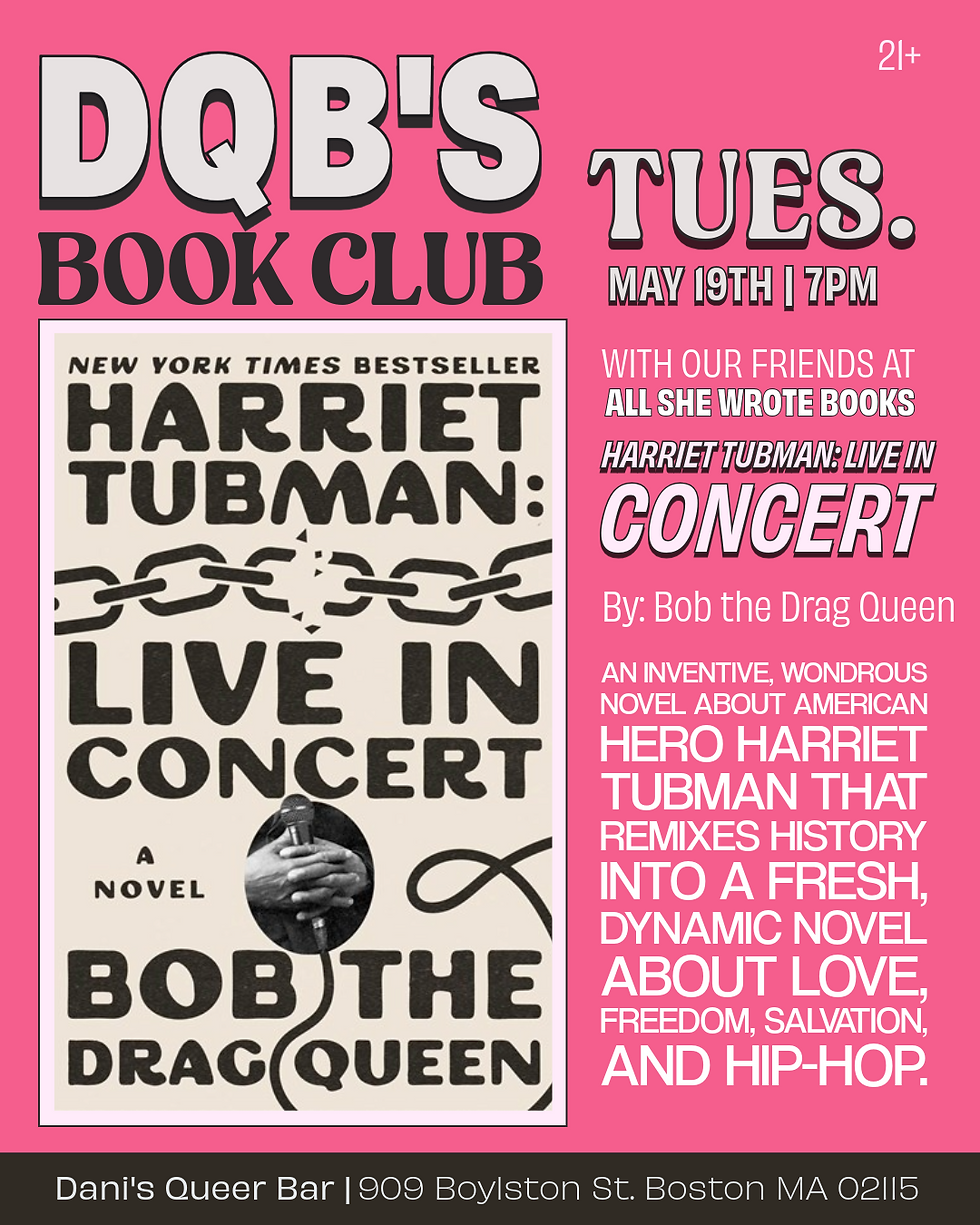 Dani's Queer Bar x All She Wrote Books Book Club: Harriet Tubman: Live in Concert
