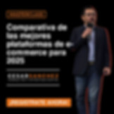 MASTERCLASS: Comparativa de las mejores plataformas de e-commerce para 2025