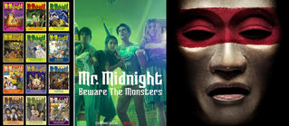 Mr. Midnight: Beware the Monsters - 2022
