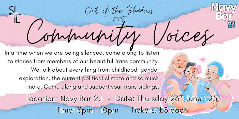 Out Of The Shadows Presents; Community Voices
