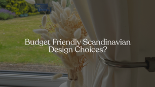 Budget-Friendly Scandinavian Design choices for Busy Mums
