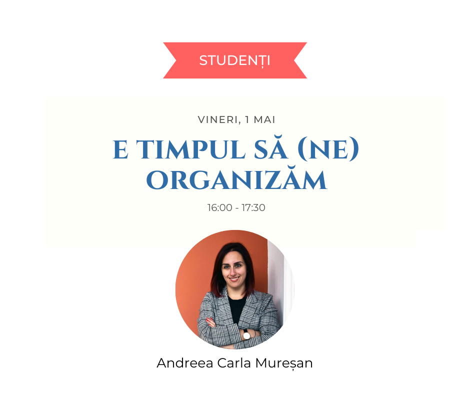 E timpul să (ne) organizăm!