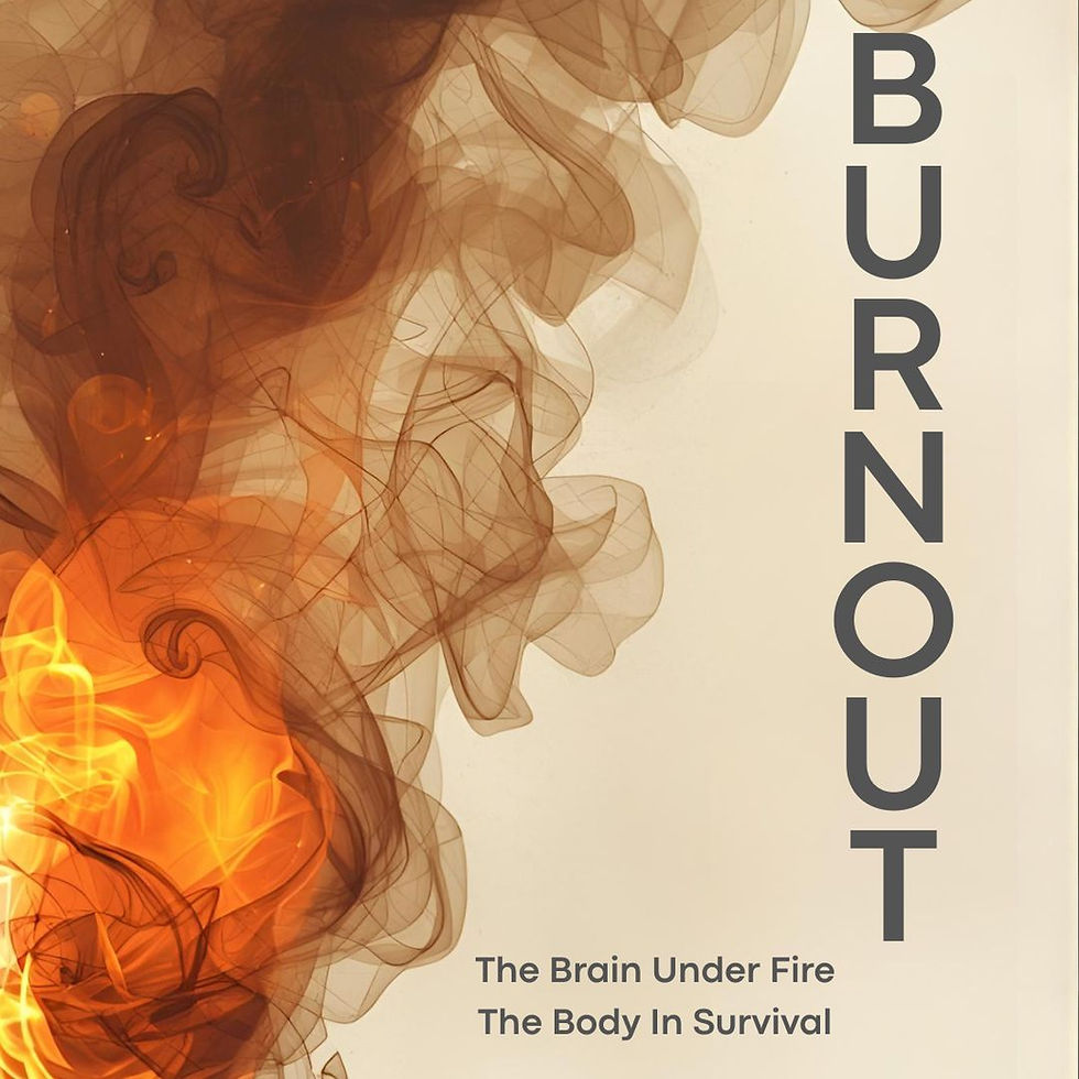 Burnout: The Brain Under Fire