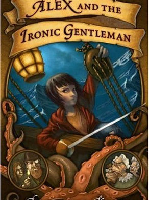 Alex and the Ironic Gentleman (Series) by Adrienne Kress - 9/10