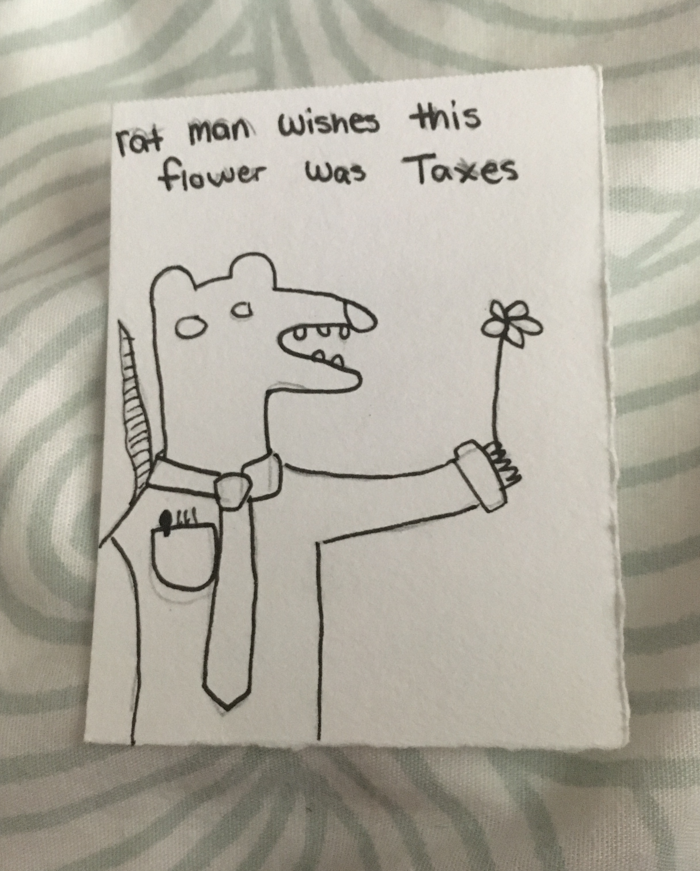 RatMan wishes this flower was taxes