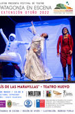 Afiche: El País de las Maravillas - Extensión Festival Patagonia en Escena - Centro Cultural de Coyhaique | Realización: Malotun Ortiga - Fotografía: Ivan Triviño