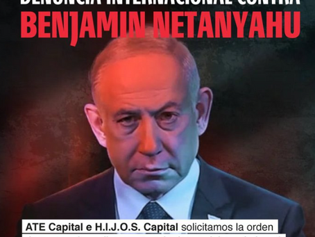 Piden la detención de Netanyahu en su próxima visita a Argentina