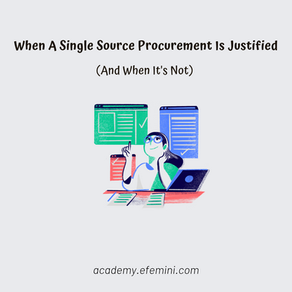When a Single-Source Procurement Is Justified & When It Isn't