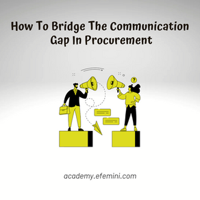 How To Bridge The Communication Gap In Procurement