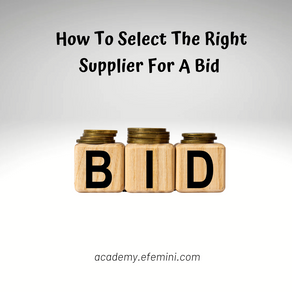 How To Select The Right Supplier For A Bid