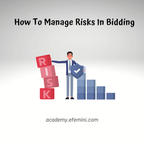 How To Manage Risks In Bidding