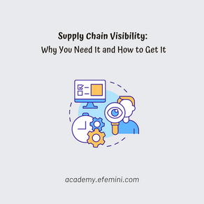 Supply Chain Visibility: Why You Need It and How to Get It