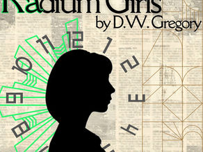 Radium Girls Shine a Light on Justice at For The Whim Productions