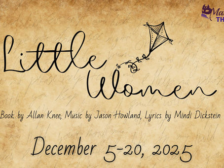 “Little Women”: Big Entertainment at Masquerade Theatre