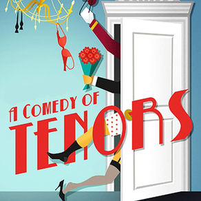 Village Playbox Presents Laugh Out Loud Farce 'A Comedy of Tenors'