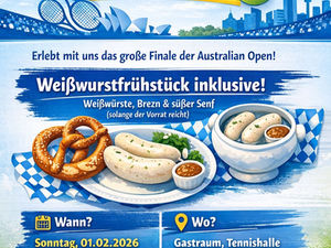 Australian Open Finale Live & Weißwurstfrühstück