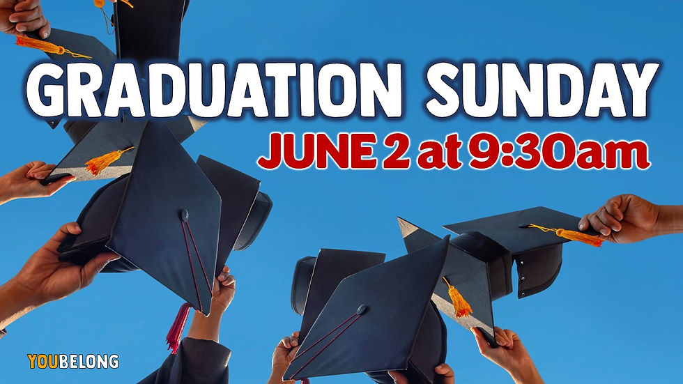Graduation Sunday