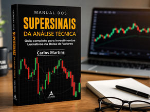Manual dos supersinais da análise técnica: guia completo para investimentos lucrativos na bolsa de valores