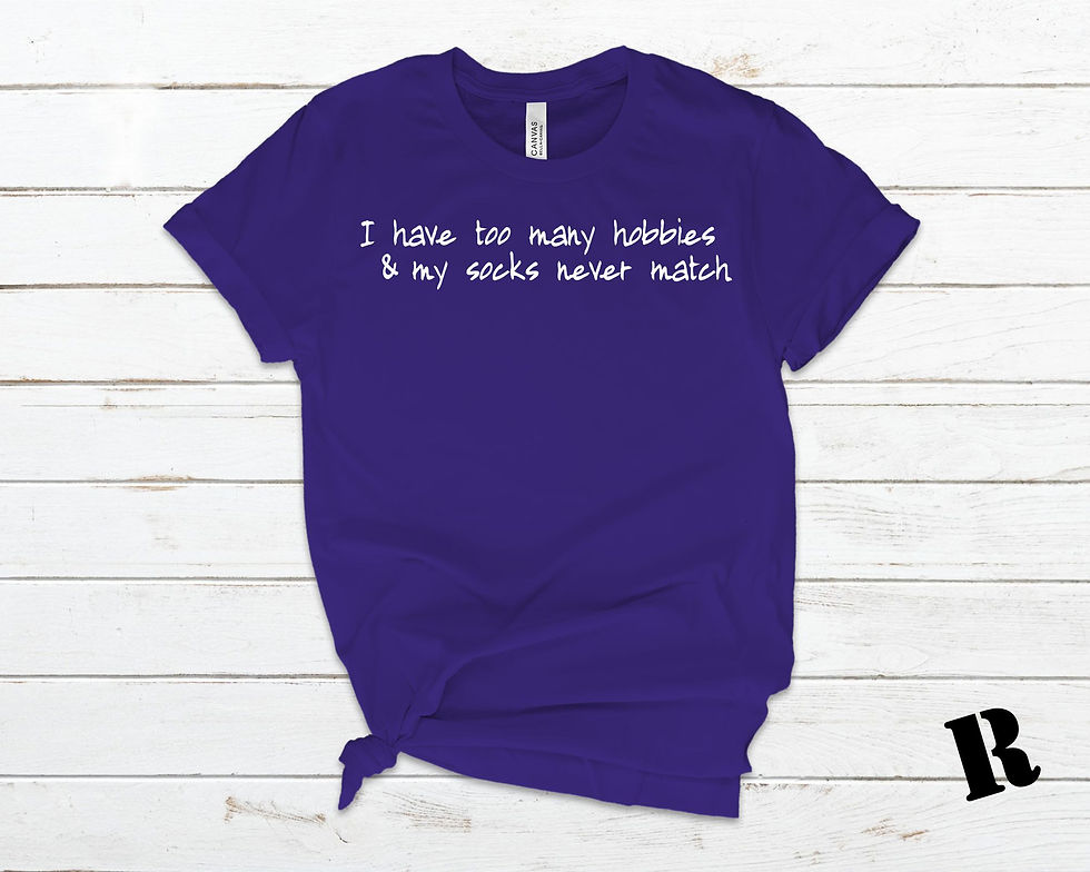 Thumbnail: I Have Too Many Hobbies & My Socks Never Match | Unisex T-Shirt