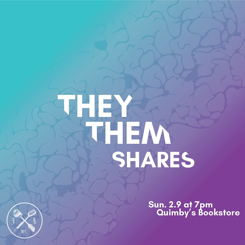 They/Them/Shares