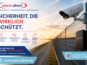 alarm.direct GmbH – Ihr Partner für professionelle Perimetersicherheit, Videoüberwachung und Schutz kritischer Infrastrukturen