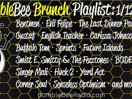 BumbleBee Brunch Playlist: January 12th, 2024