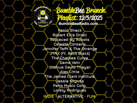 BumbleBee Brunch Indie Playlist: December 5th, 2025