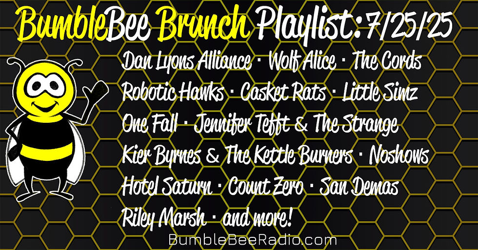 Kristen Eck's 7/25/2025 BumbleBee Radio indie music playlist.