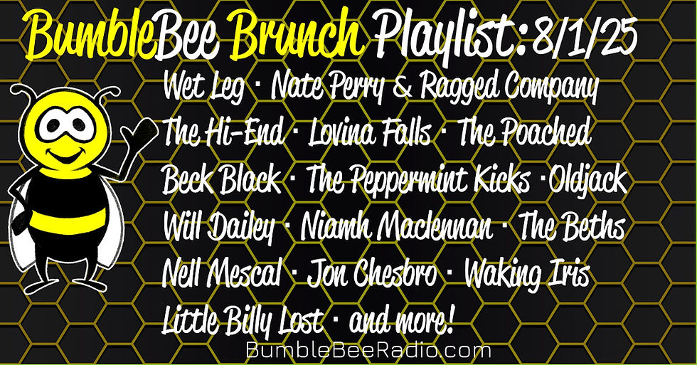 Kristen Eck's 8/1/2025 BumbleBee Radio indie music playlist.