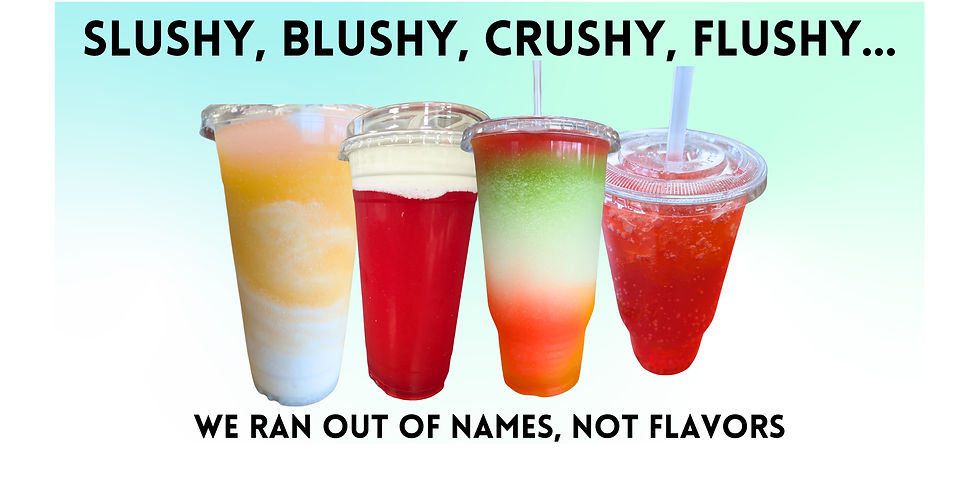 Slushies