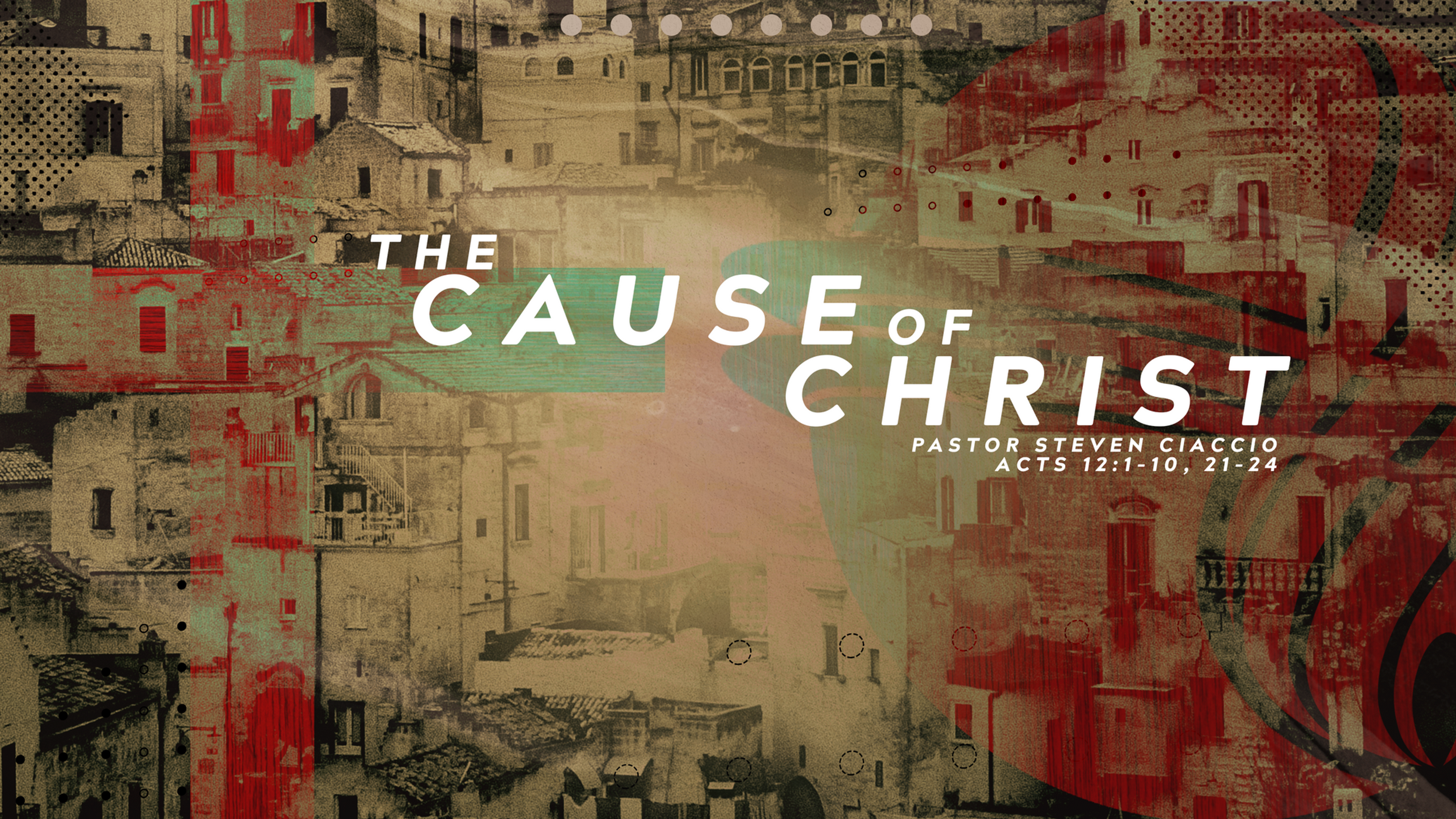 The Cause of Christ