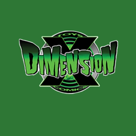 Dimension X Comics & Toys