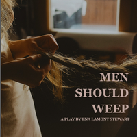 Men Should Weep Review: The Harsh Tenements of Glasgow Brought to Life