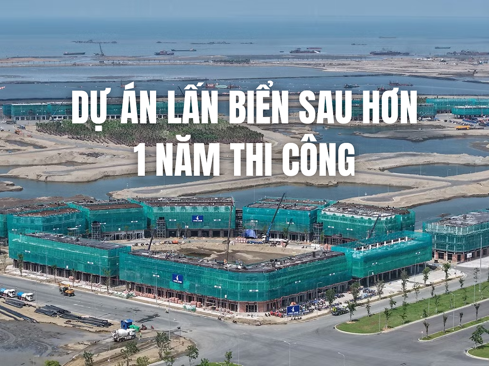 Dự án lấn biển sau hơn 1 năm thi công: Diện mạo Cần Giờ đã thay đổi ra sao?