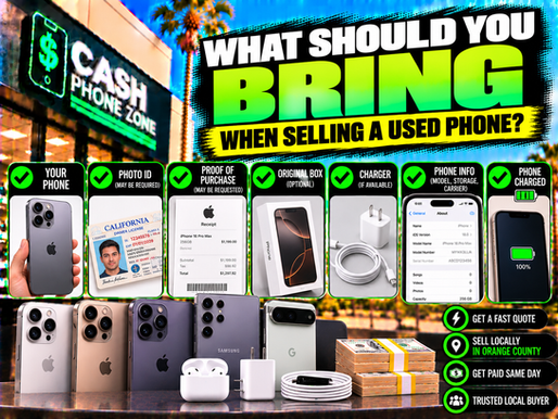What Should You Bring When Selling a Used Phone? — Cash Phone Zone