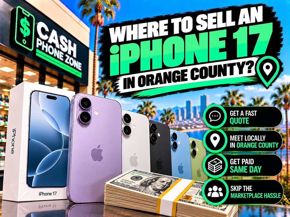 Where to Sell an iPhone 17 in Orange County