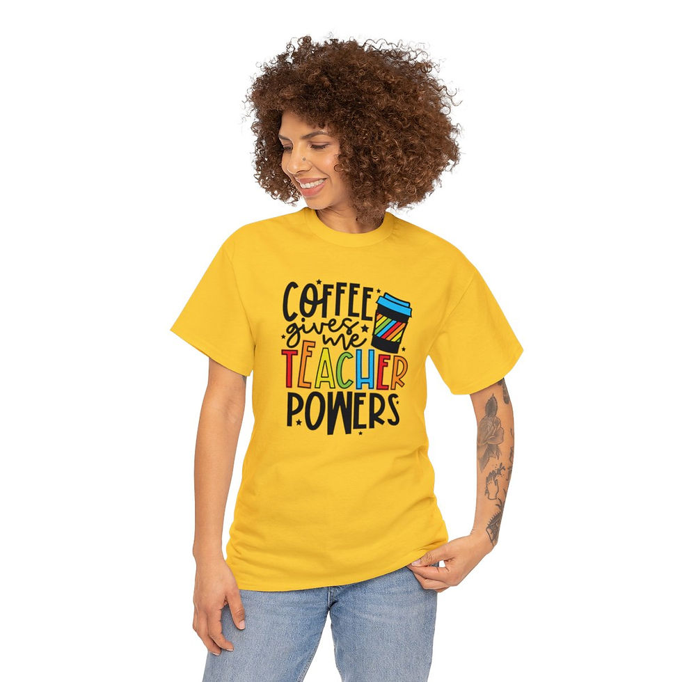 Thumbnail: Coffee Give Me Teaching Power Tshirt