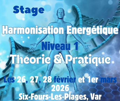 Soins énergétiques niveau 1 Six-Fours-Les-Plages, Var