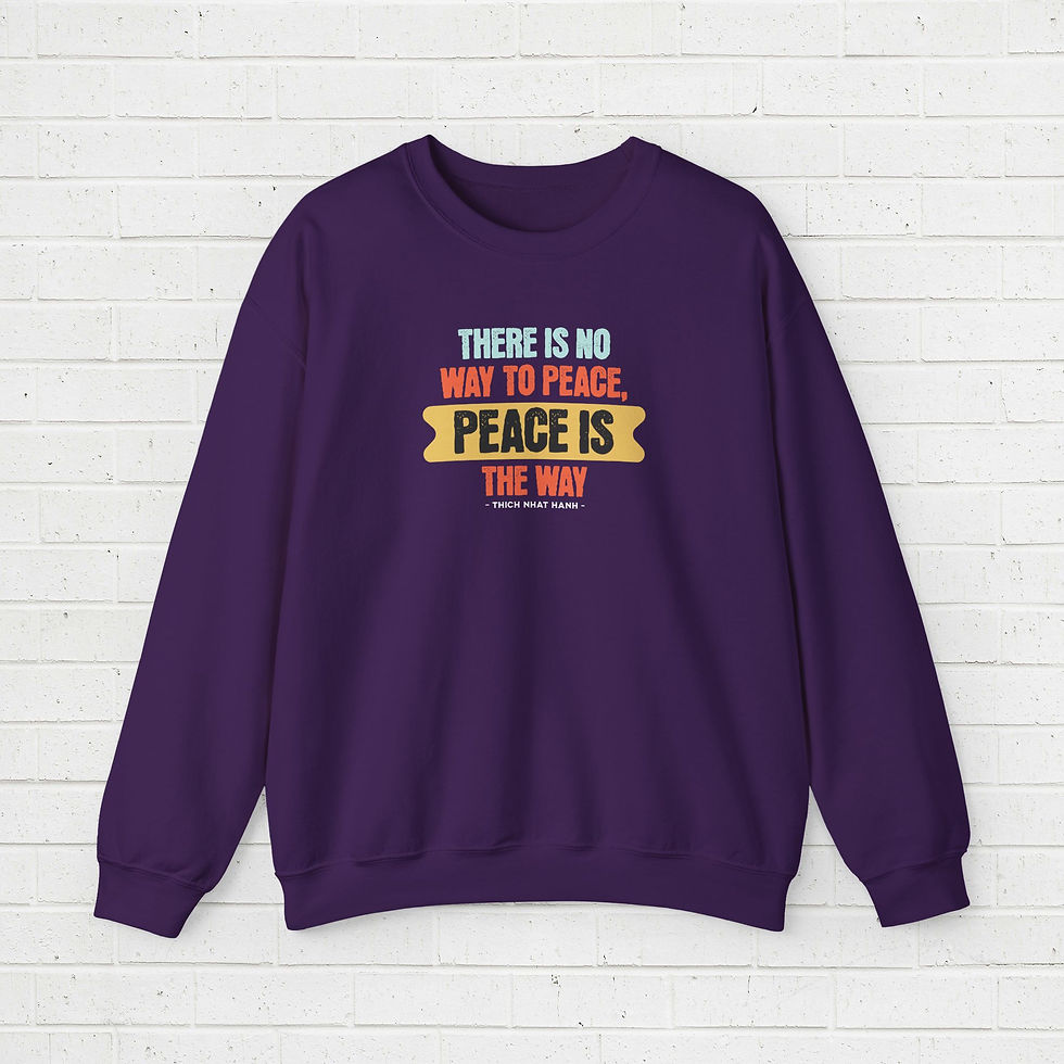 Thumbnail: Crewneck Sweatshirt - Quotes Thich Nhat Hanh