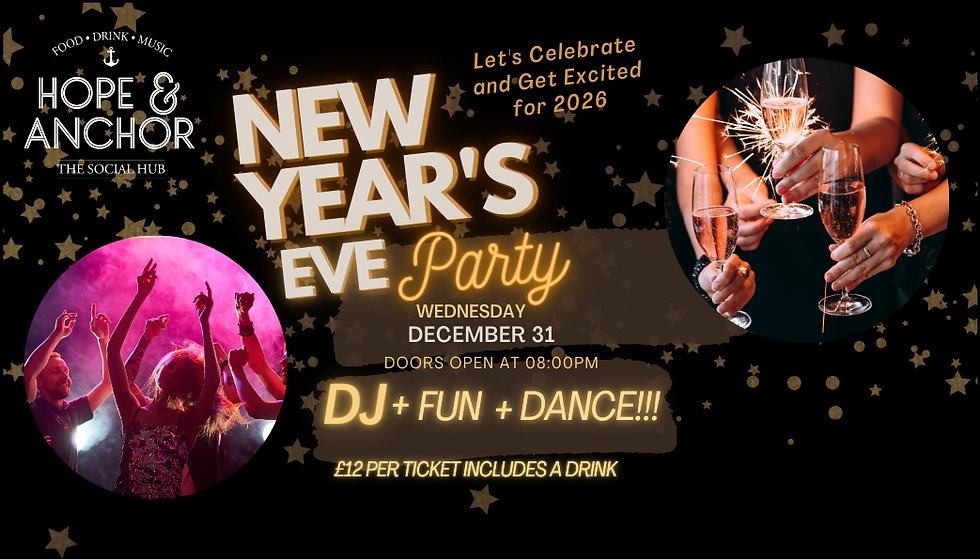 New Year's Extravaganza @ Hope & Anchor!