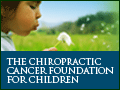 The Chiropractic Cancer Foundation for Children