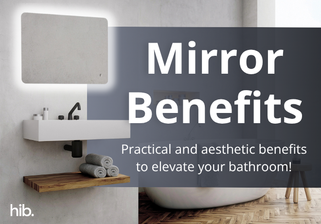 The Benefits of Mirrors in Any Bathroom