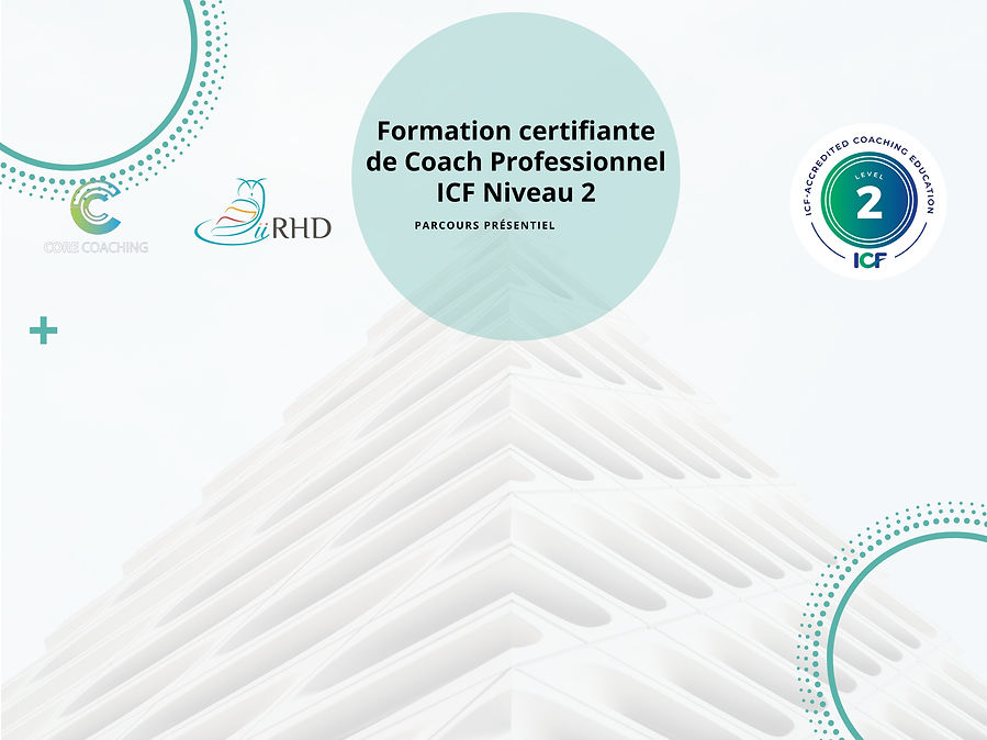 Formation certifiante de Coach Professionnel ICF Niveau 2.jpg