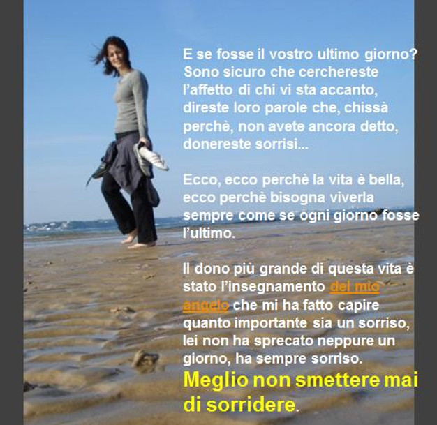 Meglio Non Smettere Mai Di Sorridere