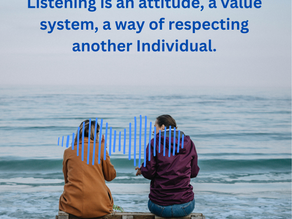 Active listening is an attitude