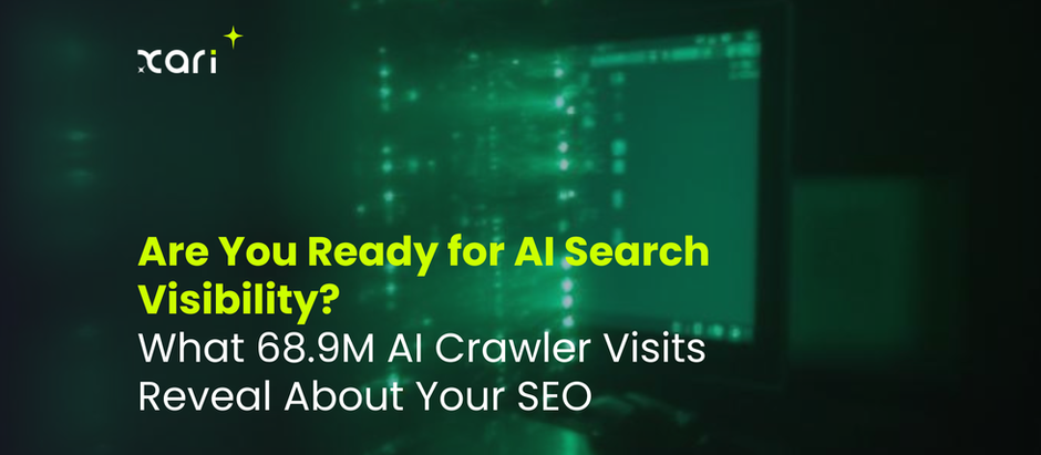 Are You Ready for AI Search Visibility? What 68.9M AI Crawler Visits Reveal About Your SEO