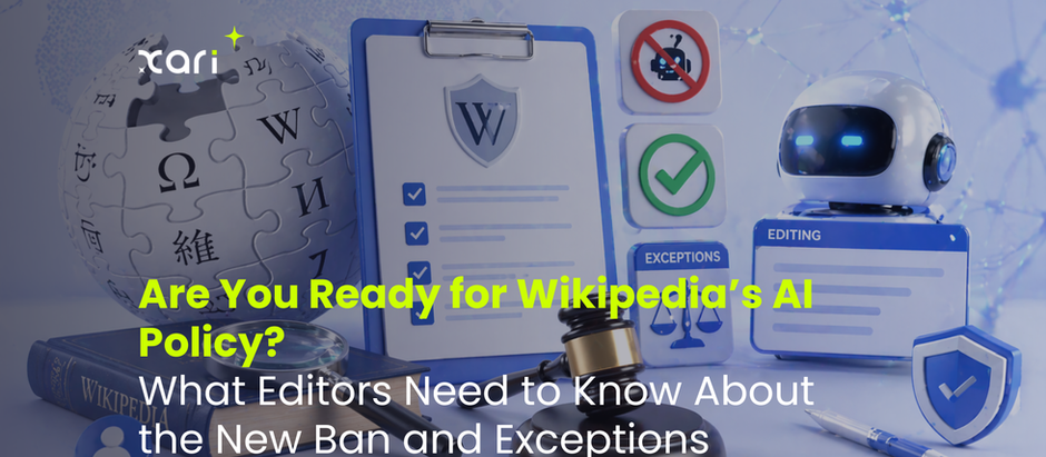 Are You Ready for Wikipedia’s AI Policy? What Editors Need to Know About the New Ban and Exceptions