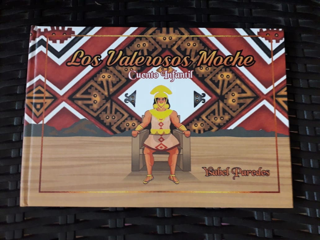 Cuento Infantil Juvenil: "Los Valerosos Moche"