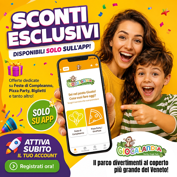 Sconti e promozioni IMPERDIBILI solo in App - Parco Giocalandia - Thiene Bassano del Grapp